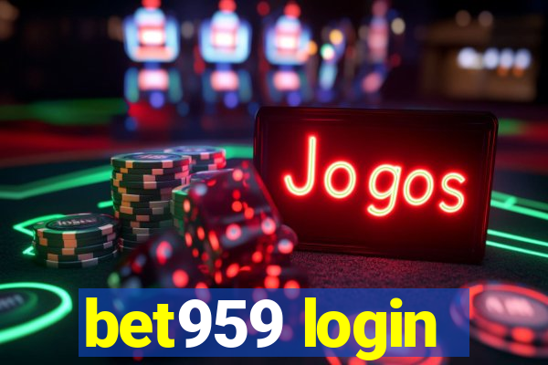 bet959 login